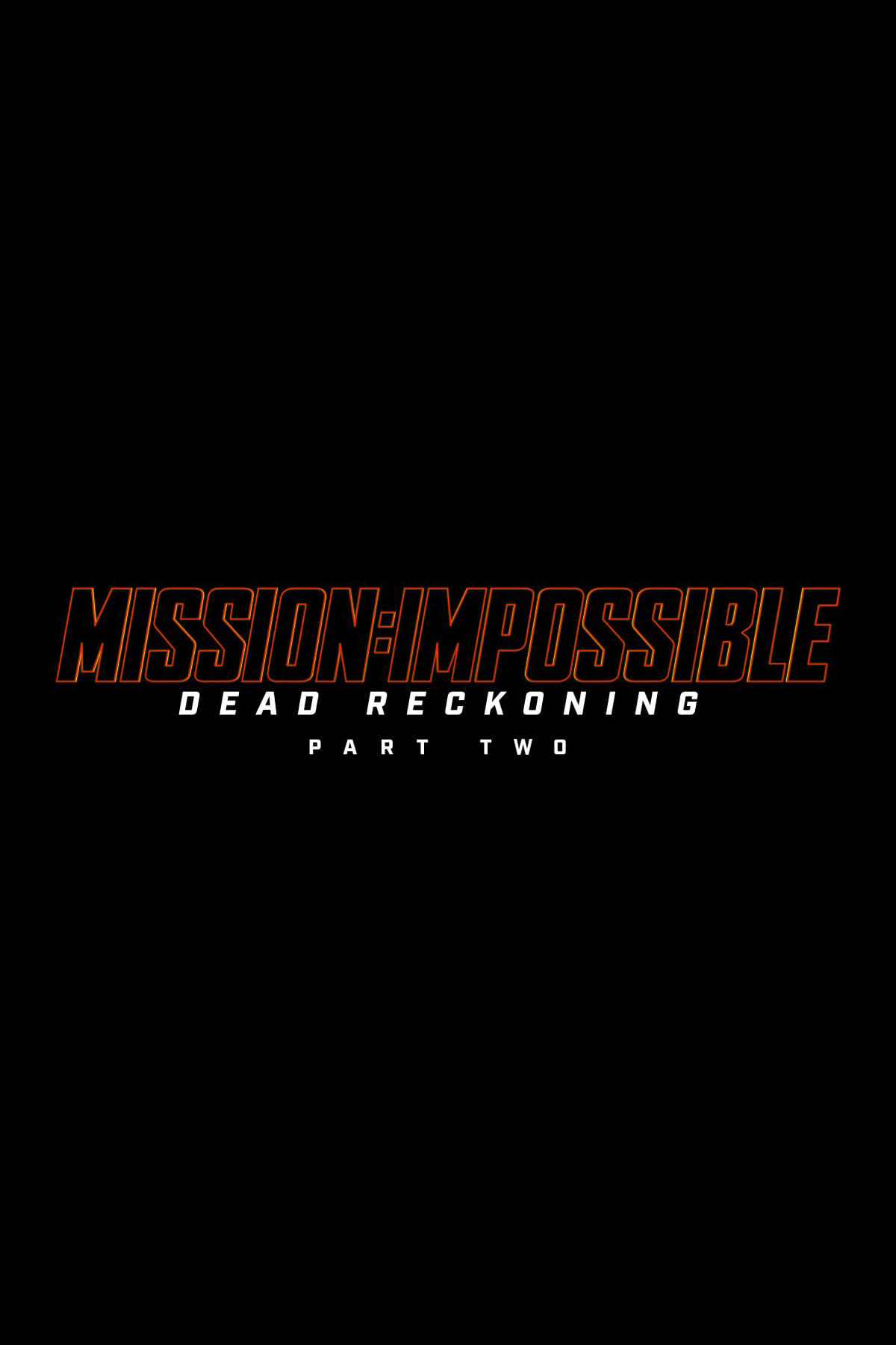 MISSION: IMPOSSIBLE - DEAD RECKONING - PART TWO